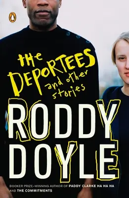 Los deportados y otros relatos - The Deportees: and Other Stories