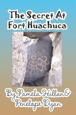 El secreto de Fort Huachuca - The Secret at Fort Huachuca