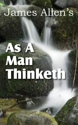 Como un hombre piensa - As a Man Thinketh