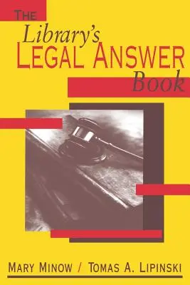 El libro de respuestas jurídicas de la biblioteca - The Library's Legal Answer Book