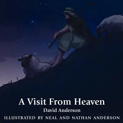 Una visita del cielo - A Visit From Heaven