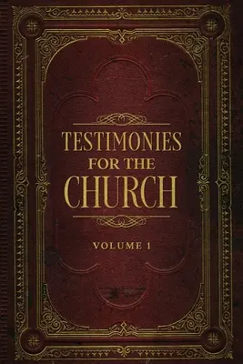 Testimonios para la Iglesia Tomo 1 - Testimonies for the Church Volume 1