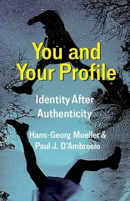 Usted y su perfil: La identidad después de la autenticidad - You and Your Profile: Identity After Authenticity