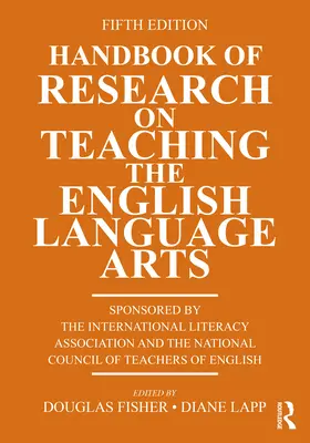 Manual de investigación sobre la enseñanza de la lengua inglesa - Handbook of Research on Teaching the English Language Arts