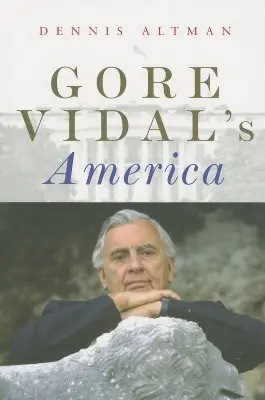 La América de Gore Vidal - Gore Vidal's America