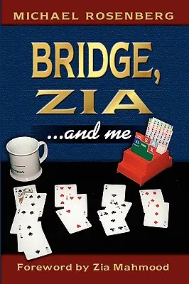 Bridge, Zia ...y yo - Bridge, Zia ...and Me
