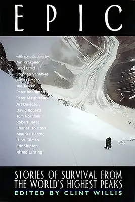 Epic: Historias de supervivencia en las cumbres más altas del mundo - Epic: Stories of Survival from the World's Highest Peaks