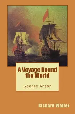 Viaje alrededor del mundo - A Voyage Round the World