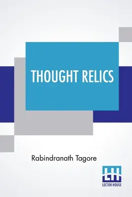 Reliquias del Pensamiento - Thought Relics