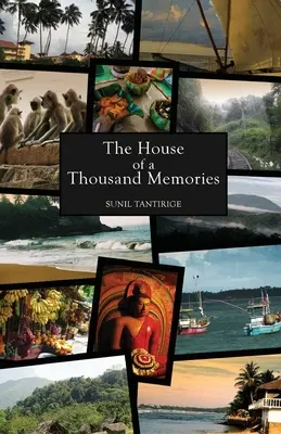 La casa de los mil recuerdos - The House of a Thousand Memories