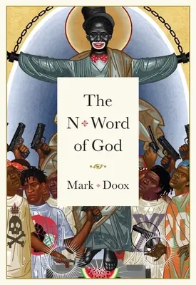 La palabra N de Dios - The N-Word of God