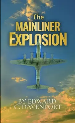 La explosión del Mainliner - The Mainliner Explosion