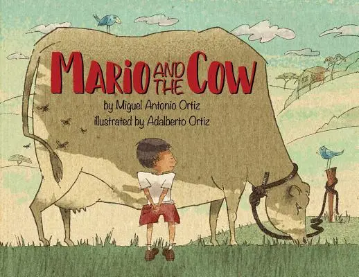 Mario y la Vaca - Mario and the Cow