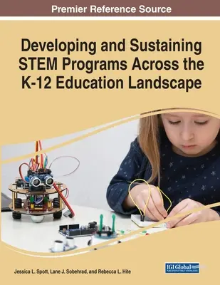 Desarrollo y mantenimiento de programas STEM en el panorama educativo K-12 - Developing and Sustaining STEM Programs Across the K-12 Education Landscape