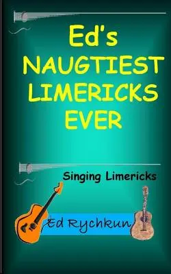 Los limericks más traviesos de Ed - Ed's Naughtiest Limericks Ever