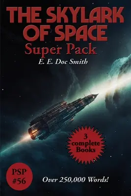 El Super Pack Skylark del Espacio - The Skylark of Space Super Pack