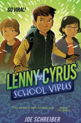 Lenny Cyrus, Virus Escolar - Lenny Cyrus, School Virus