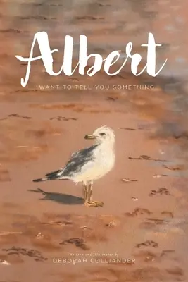 Albert: Quiero decirte algo - Albert: I Want to Tell You Something