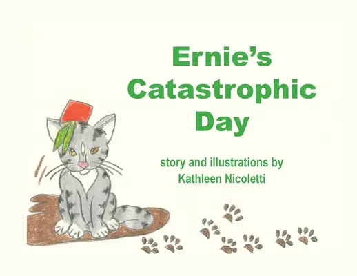 El catastrófico día de Ernie - Ernie's Catastrophic Day