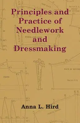 Principios y práctica de la costura y la confección - Principles and Practice of Needlework and Dressmaking