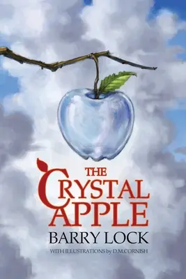 La manzana de cristal - The Crystal Apple