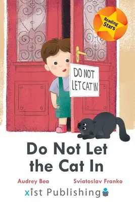 No dejes entrar al gato - Do Not Let the Cat In