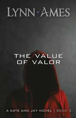 El valor del valor - The Value of Valor