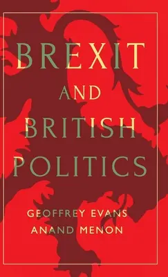 El Brexit y la política británica - Brexit and British Politics
