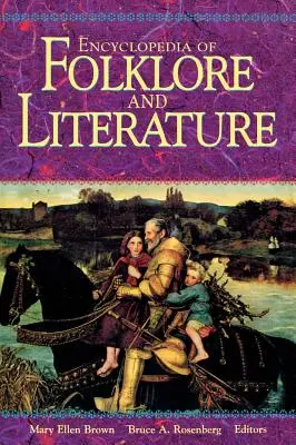 Enciclopedia de folclore y literatura - Encyclopedia of Folklore and Literature