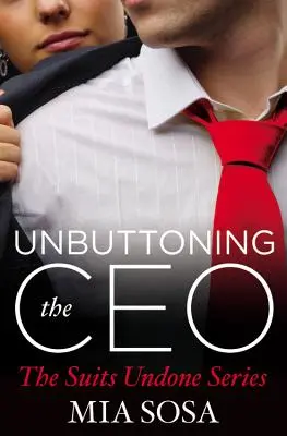 Desabrochando al CEO - Unbuttoning the CEO