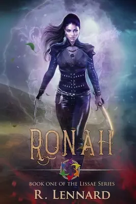Ronah Libro 1 de la serie Lissae - Ronah: Book one of the Lissae series