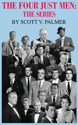 Los cuatro justos: La Serie - The Four Just Men: The Series