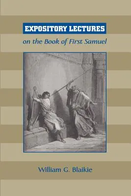 Conferencias expositivas sobre el libro de Samuel I - Expository Lectures on the Book of First Samuel