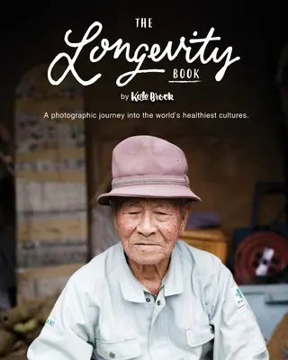 El libro de la longevidad - The Longevity Book