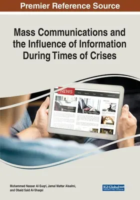 La comunicación de masas y la influencia de la información en tiempos de crisis - Mass Communications and the Influence of Information During Times of Crises