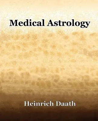 Astrología médica (1914) - Medical Astrology (1914)