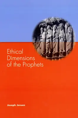 Dimensiones éticas de los profetas - Ethical Dimensions of the Prophets