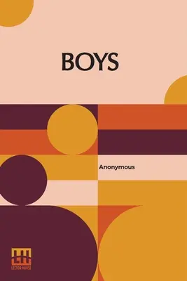 Los muchachos: su trabajo e influencia - Boys: Their Work And Influence