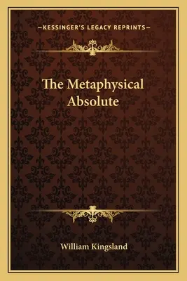 El Absoluto Metafísico - The Metaphysical Absolute