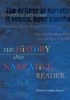 El lector de historia y narrativa - The History and Narrative Reader