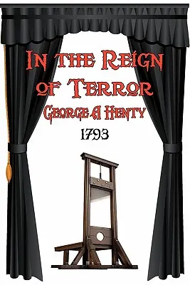 En el reino del terror - In the Reign of Terror