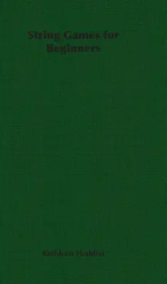 Juegos de cuerda para principiantes - String Games for Beginners