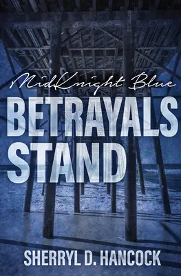 Betrayals Stand