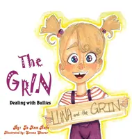 La mueca: Cómo enfrentarse a los matones - The Grin: Dealing with Bullies