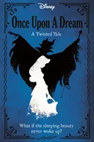 Disney Princesa Bella Durmiente: Once Upon a Dream - Disney Princess Sleeping Beauty: Once Upon a Dream