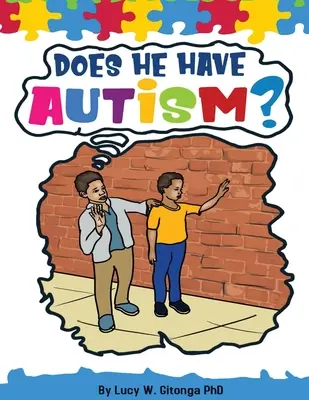 ¿Tiene autismo? - Does He Have Autism?