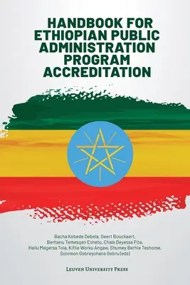 Manual para la acreditación de programas de administración pública en Etiopía - Handbook for Ethiopian Public Administration Program Accreditation