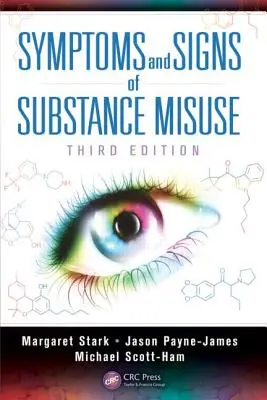 Síntomas y signos de abuso de sustancias - Symptoms and Signs of Substance Misuse