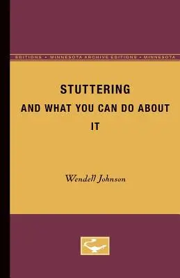 La tartamudez y lo que puede hacer al respecto - Stuttering and What You Can Do about It