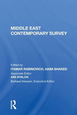 Estudio Contemporáneo de Oriente Medio, Volumen XI, 1987 - Middle East Contemporary Survey, Volume XI, 1987